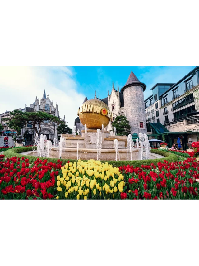   Mua Vé Ba Na Hills tại Đà Nẵng - Quảng Nam năm 2024